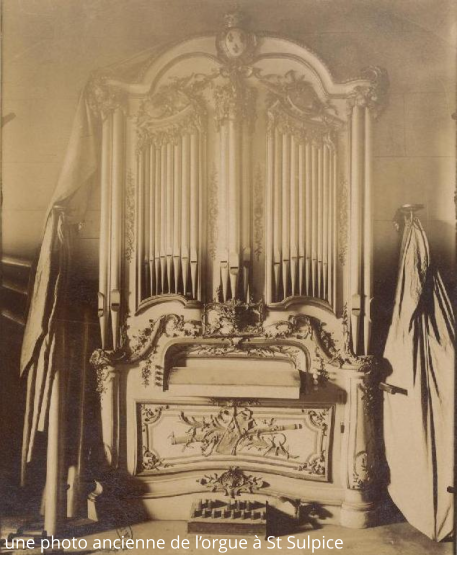 une photo ancienne de l’orgue à St Sulpice